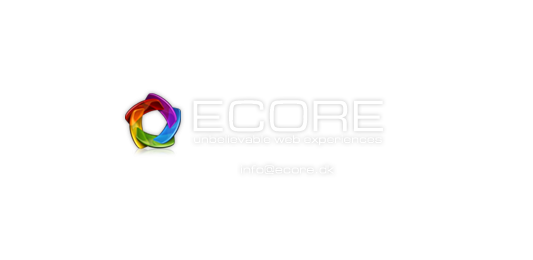 ECORE - unbelievable web experiences